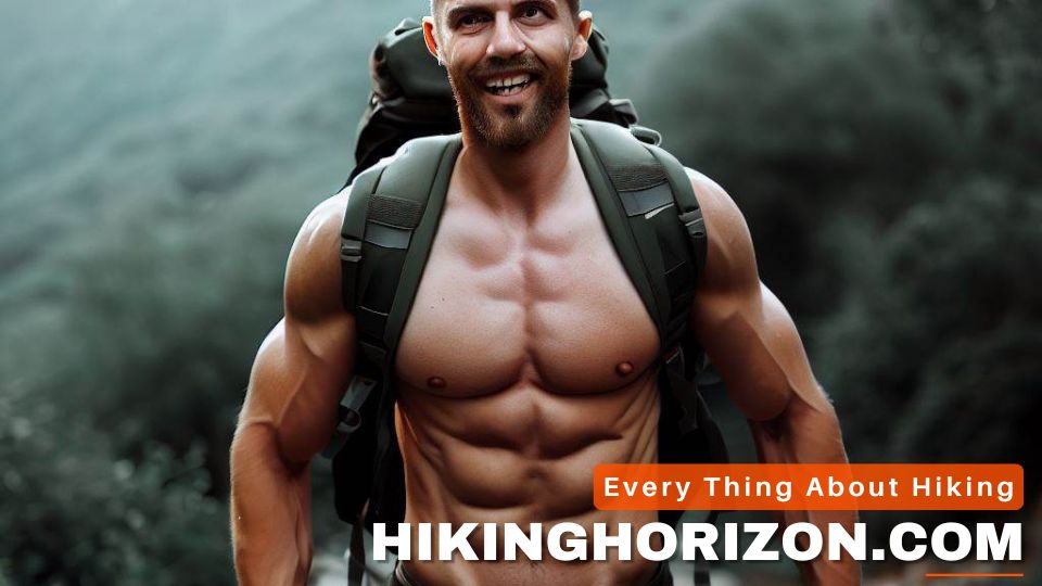 DOES HIKING WORK ABS _- Hikinghorizon.com