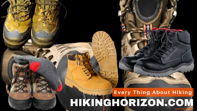 Types of Hiking Boots and Their Lifespans - Hikinghorizon.com