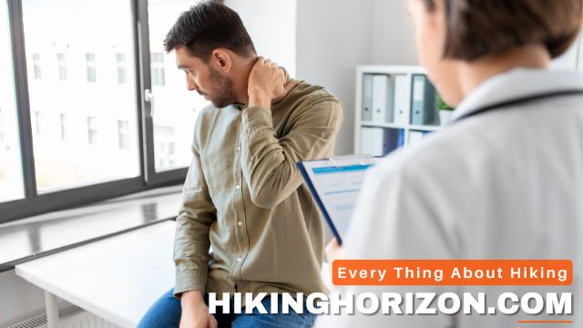 medical Expert Opinions ─The Connection Between Hiking And Neck Pain - Hikinghorizon.com